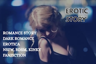 write custom erotic story, romance story, erotica, fantasy ghostwriter