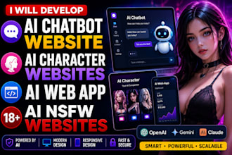 develop ai chatbot website, ai character websites, ai web app, ai nsfw websites