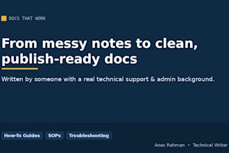 write technical documentation, guides and help articles