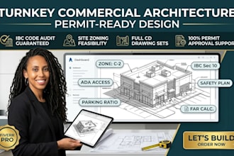 provide turnkey commercial architectural design with code audit and permit sets