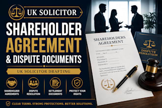 draft shareholder agreement and dispute documents as a uk solicitor