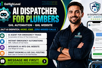 train gohighlevel ai for emergency plumbing dispatch ghl automation ghl website