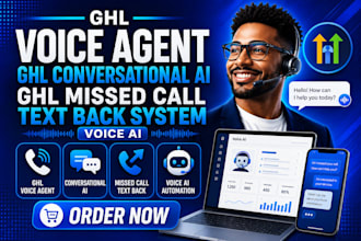 ghl voice agent ghl conversional ai ghl missed call text back system voice ai