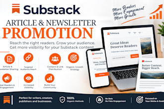promote substack articles and newsletters with targeted organic promotion