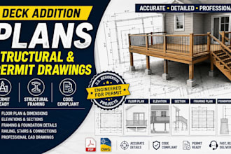design deck addition plans, structural drawings and permit drawings