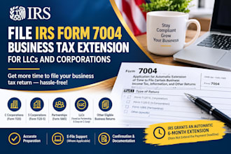 file irs form 7004 business tax extension for llcs and corporations
