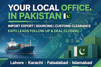 be your local office in pakistan for import export sourcing