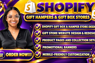 design or redesign your shopify gift box and hamper store