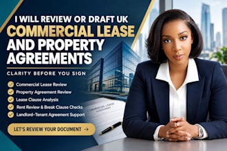 review or draft UK commercial lease and property agreements