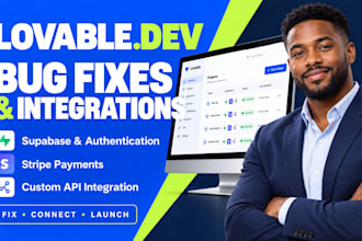 fix lovable bugs and build apps with supabase stripe and API integrations