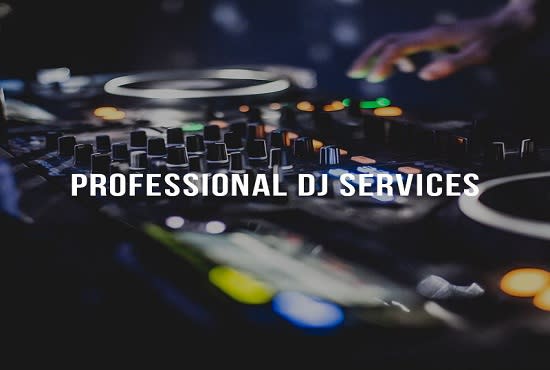 provide services on audio editing and deejaying