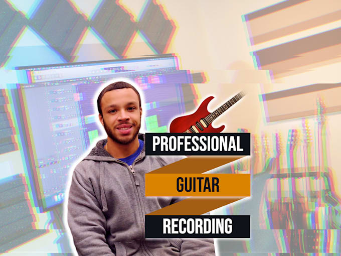 record professional electric, acoustic or bass guitar