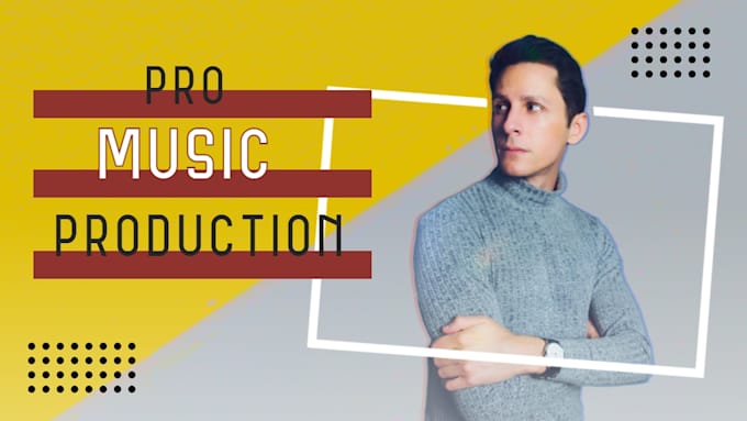 expertly produce your song