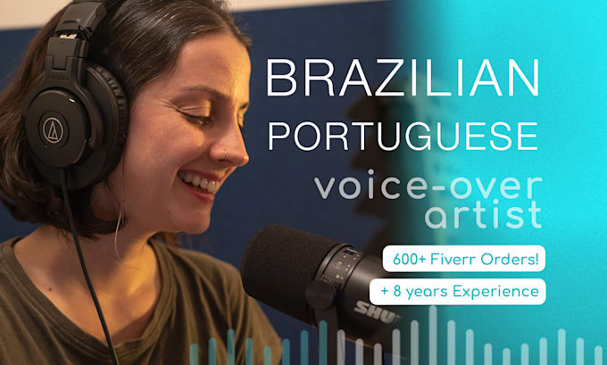 be the best female portuguese voice over for your project