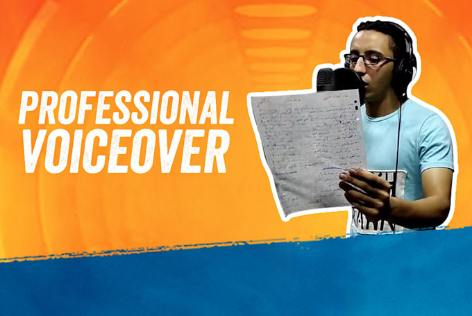 record a professional arabic voice over for your script