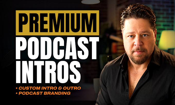 do your podcast intros and outros better than anyone else
