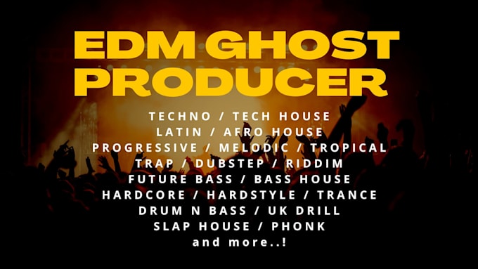 be your professional edm ghost producer