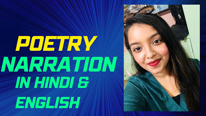 do poetry, narrations in hindi and english