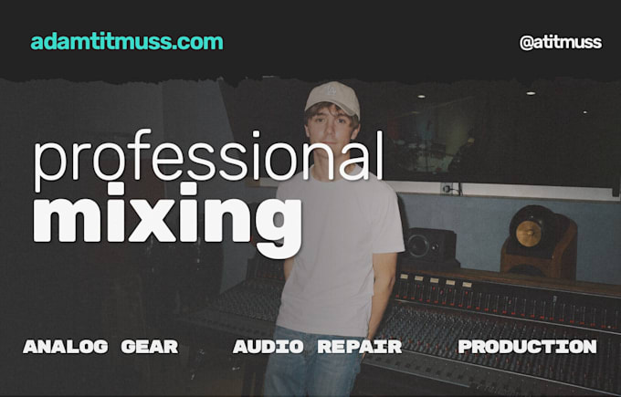 professionally mix your song with analog gear
