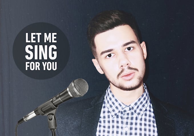 sing and arrange your song or write you an original song