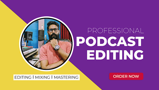 professionally edit and produce your podcast