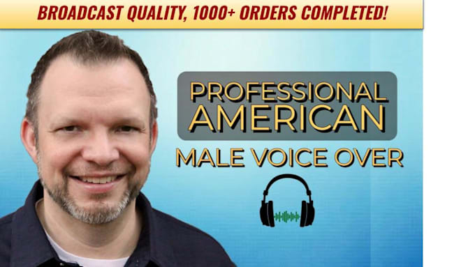 do a professional american male voice over