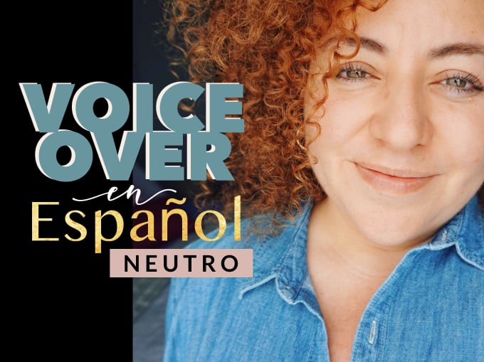 record professional neutral spanish voice over