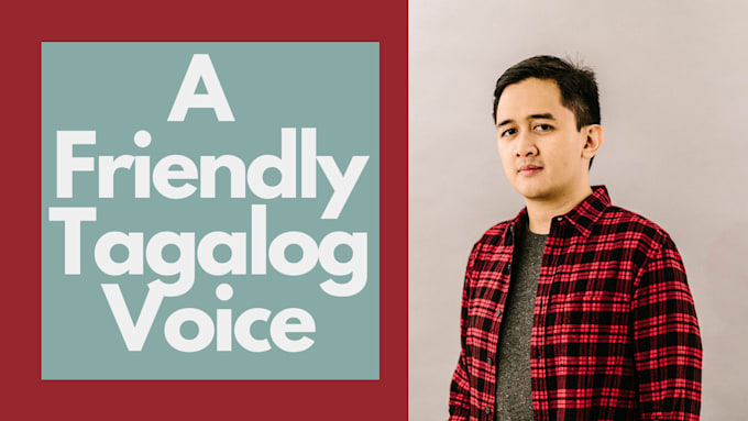record a professional tagalog male voiceover