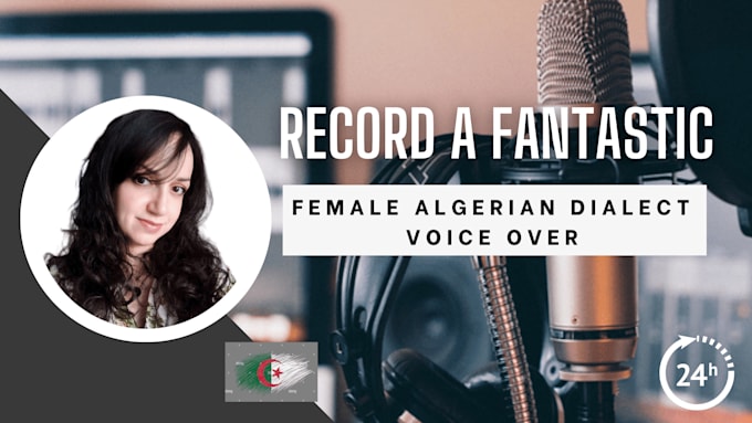 record a fantastic algerian dialect darja voice over