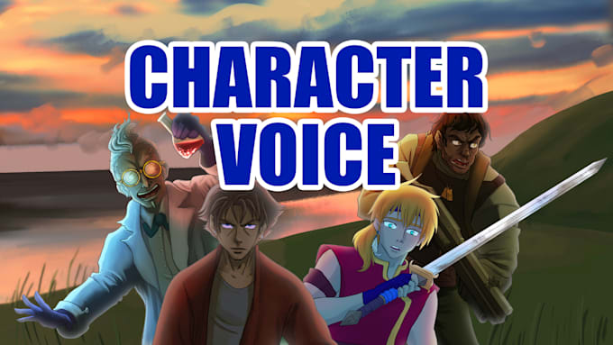 voice your animation or video game character