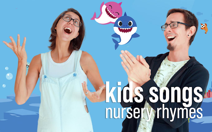 write, sing and produce kids song, nursery rhyme