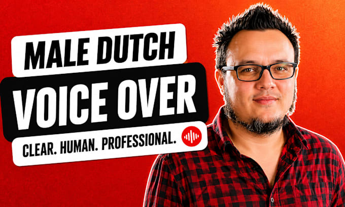 record a professional dutch male voice over