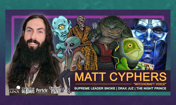 voice any character, monster, hero, villain, or narrator