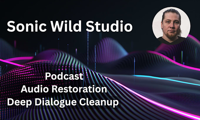 professionally restore and enhance podcast or dialogue audio