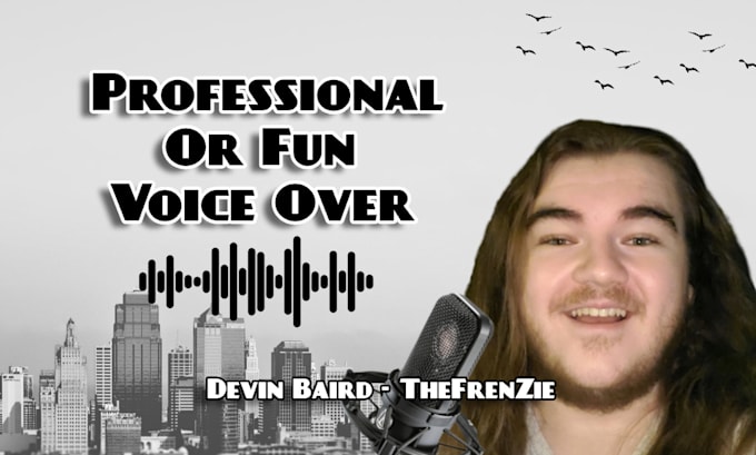 record a professional or fun male voice over