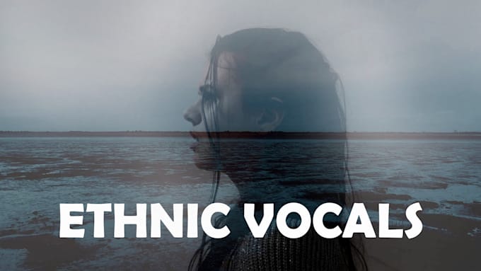sing cinematic ethereal ethnic angelic vocals film music