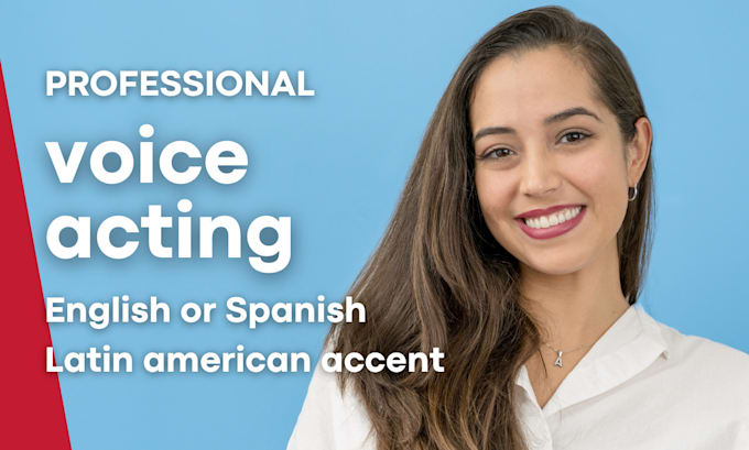 do voice acting in english or spanish