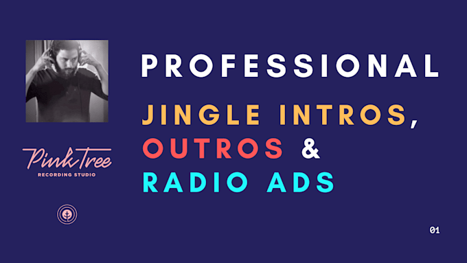 professionally make a jingle, intro, outro, or radio ad