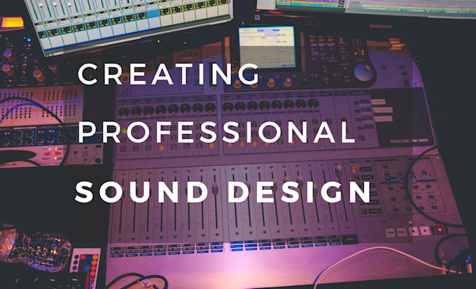 do sound design for your project