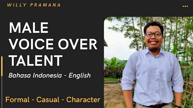 do male voice over and dubbing indonesian, bahasa indonesia