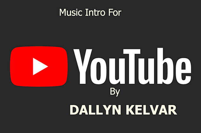 Make Your Youtube Intro Song By Dallynkelvar Fiverr This is a really simple option for those looking to monetize their content on youtube, facebook or any other social media. fiverr