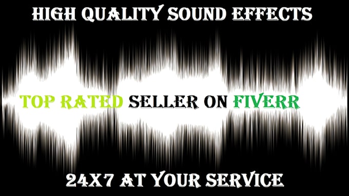 provide high quality sound effects for any purpose