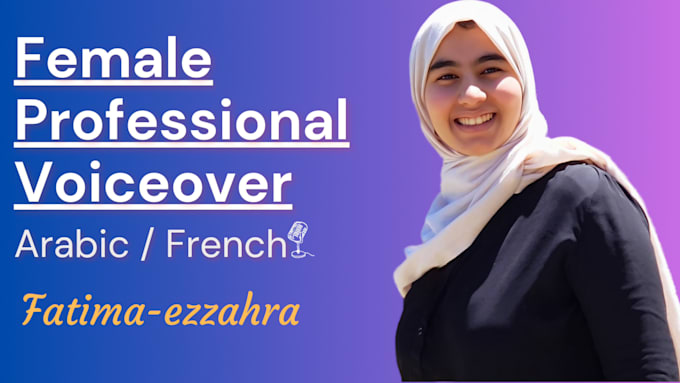 record a soft french or arabic female voice over