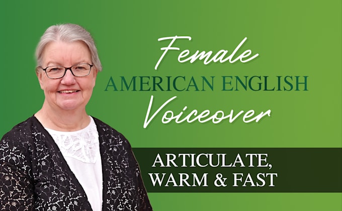 narrate your senior older female american english voice over