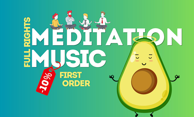 create high quality meditation music