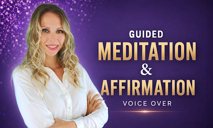 record a guided meditation voice over in english or italian
