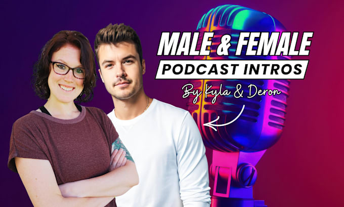 record your podcast intro with male and female voice