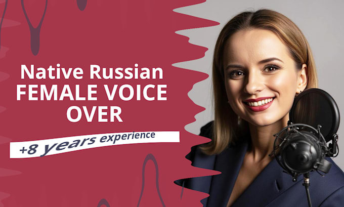 do professional russian female voiceover