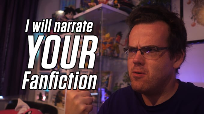 dramatically narrate your fanfiction