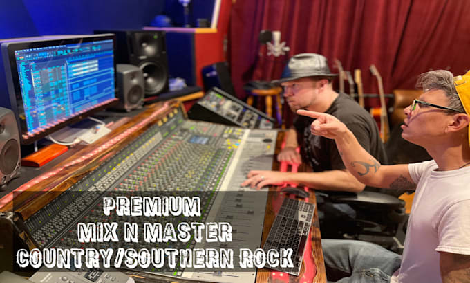 mix and master your country, country rap or southern rock